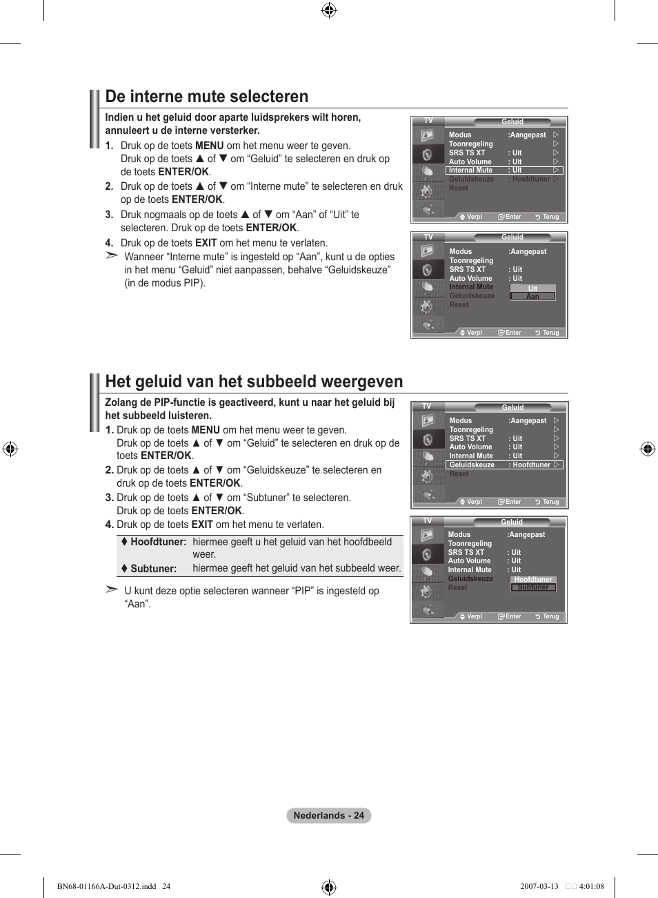 De interne mute selecteren, Het geluid van het subbeeld weergeven | Samsung LE32R8 User Manual | Page 164 / 559