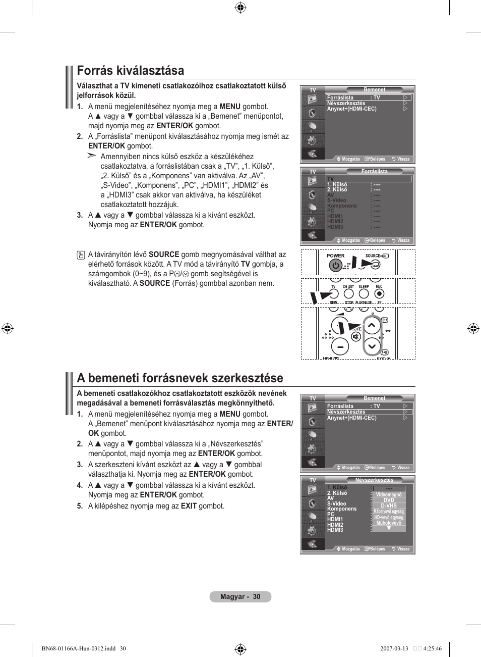 Forrás kiválasztása, A bemeneti forrásnevek szerkesztése | Samsung LE32R8 User Manual | Page 356 / 559