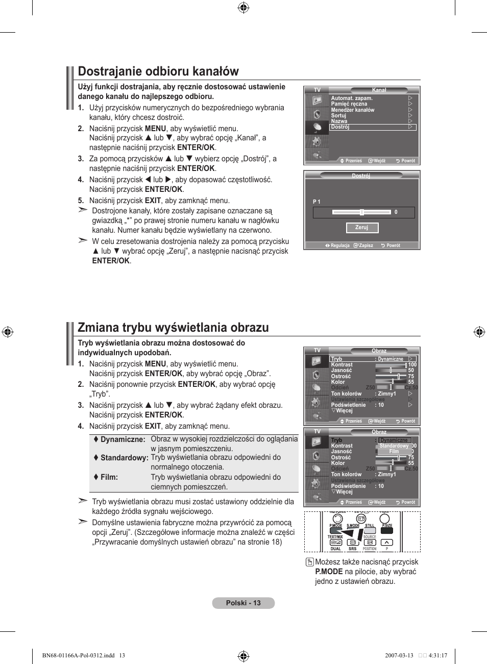 Dostrajanie odbioru kanałów, Zmiana trybu wyświetlania obrazu | Samsung LE32R8 User Manual | Page 385 / 559