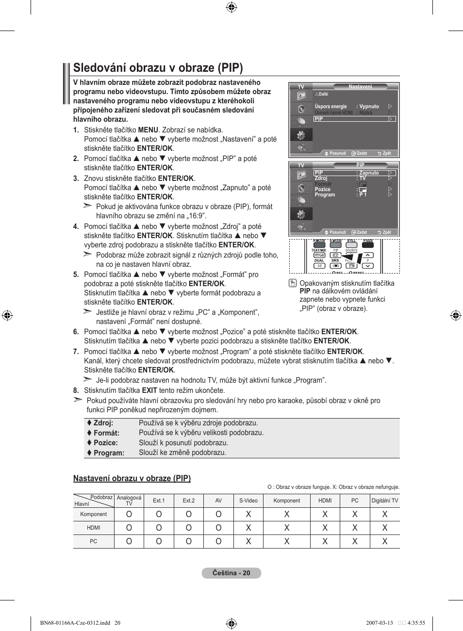 Sledování obrazu v obraze (pip), Nastavení obrazu v obraze (pip) | Samsung LE32R8 User Manual | Page 438 / 559