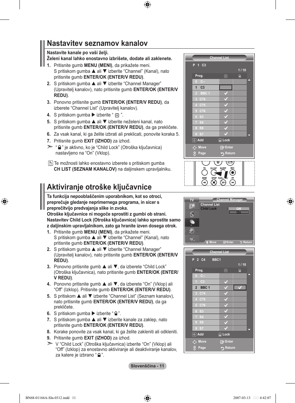 Nastavitev seznamov kanalov, Aktiviranje otroške ključavnice | Samsung LE32R8 User Manual | Page 521 / 559
