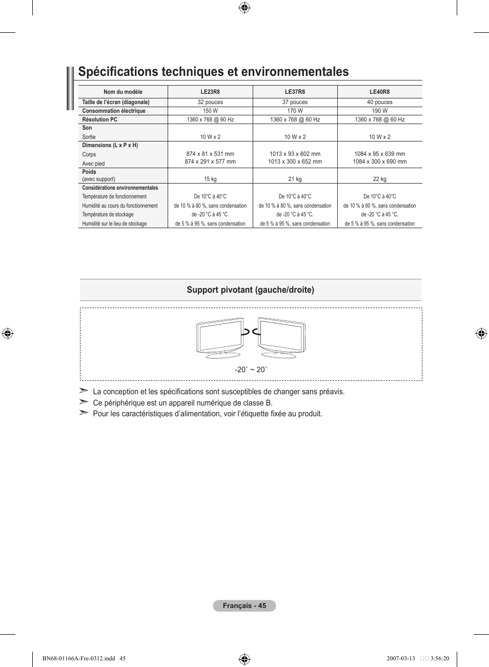 Spécifications techniques et environnementales, Support pivotant (gauche/droite) | Samsung LE32R8 User Manual | Page 93 / 559