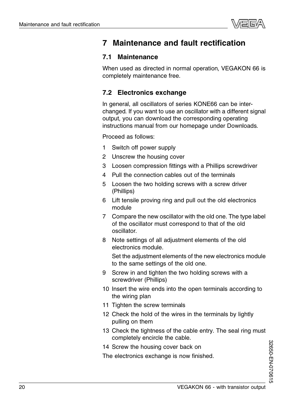 7 maintenance and fault rectification, 1 maintenance, 2 electronics exchange | 7 m aintenance and fault rectiﬁcation | VEGA VEGAKON 66 with transistor output User Manual | Page 20 / 28
