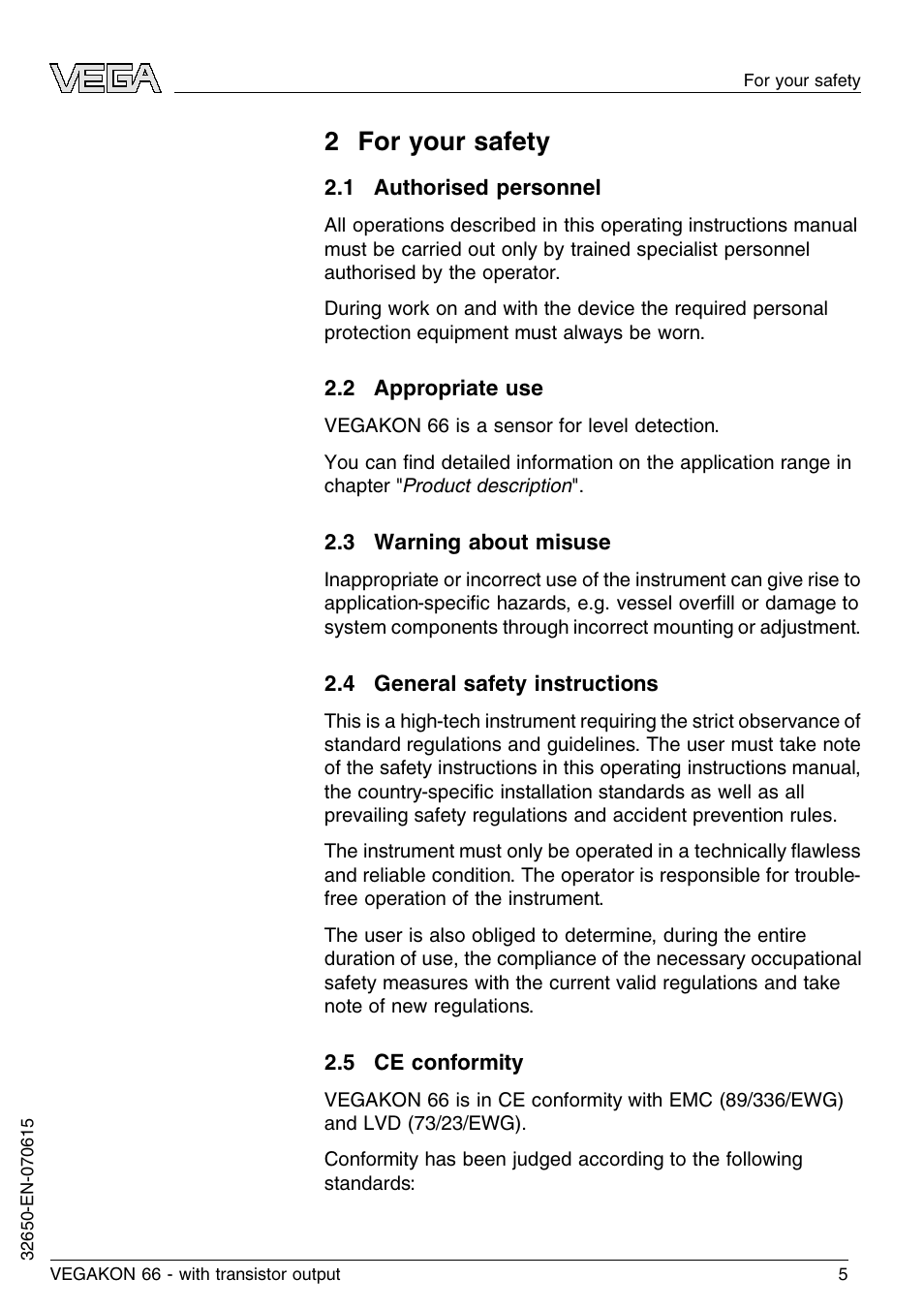 2 for your safety, 1 authorised personnel, 2 appropriate use | 3 warning about misuse, 4 general safety instructions, 5 ce conformity, 2 f or your safety | VEGA VEGAKON 66 with transistor output User Manual | Page 5 / 28