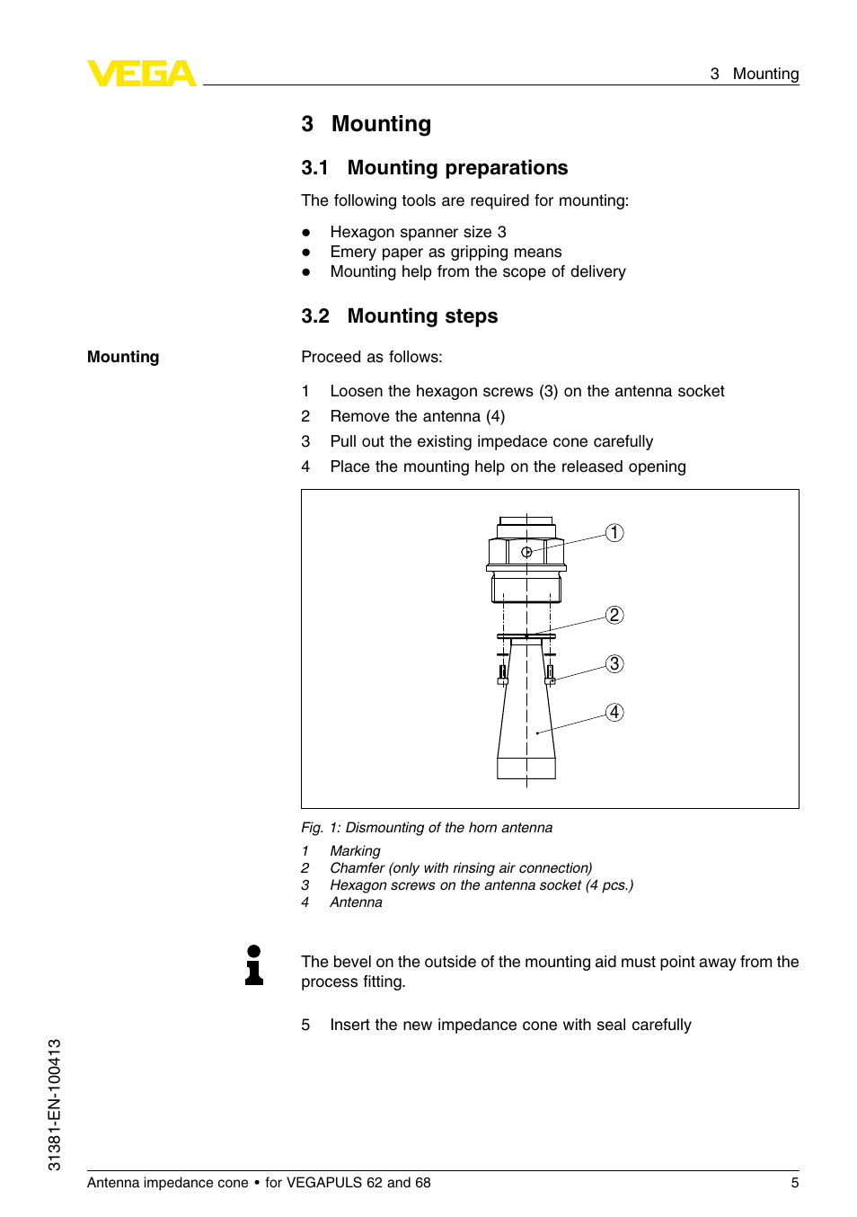 3 mounting, 1 mounting preparations, 2 mounting steps | 3mounting | VEGA VEGAPULS 68 Antenna impedance cone User Manual | Page 5 / 12