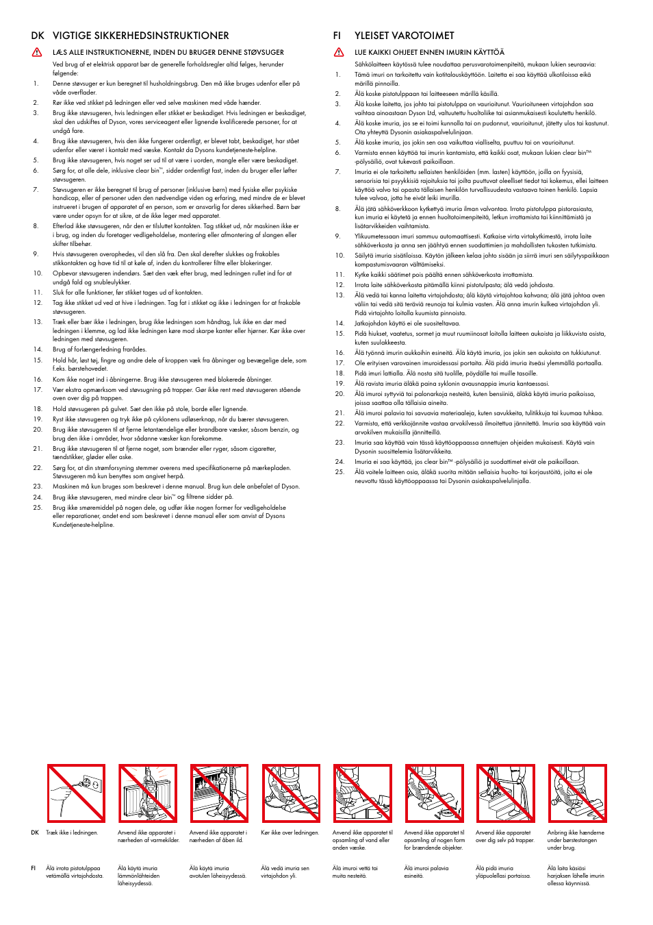 Dk vigtige sikkerhedsinstruktioner, Fi yleiset varotoimet | DYSON DC 25 User Manual | Page 7 / 32
