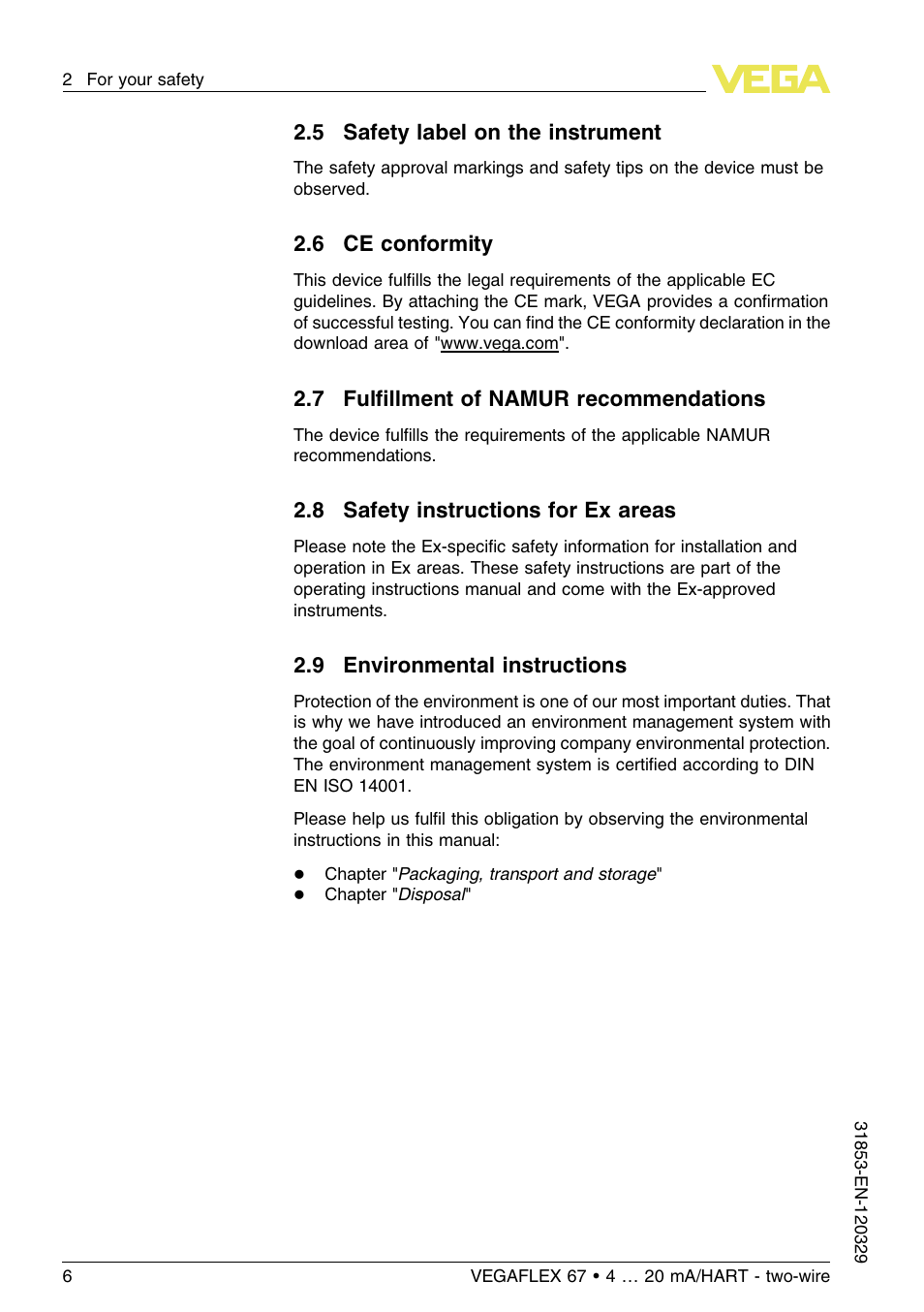 5 safety label on the instrument, 6 ce conformity, 7 fulfillment of namur recommendations | 8 safety instructions for ex areas, 9 environmental instructions | VEGA VEGAFLEX 67 (-40…+150°C) 4 … 20 mA_HART two-wire User Manual | Page 6 / 64