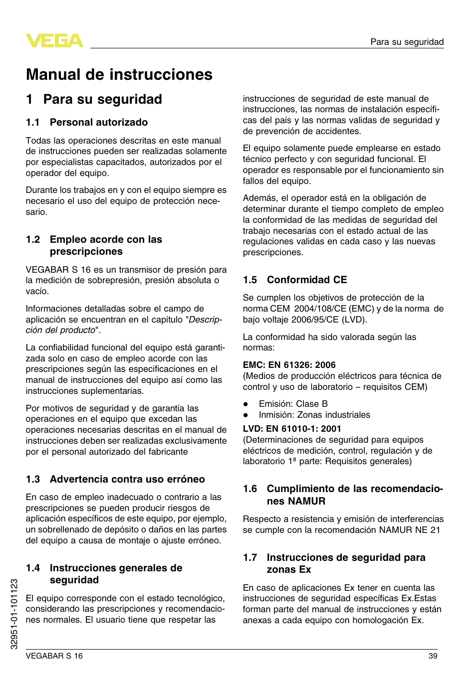 1 para su seguridad, 1 personal autorizado, 2 empleo acorde con las prescripciones | 3 advertencia contra uso erróneo, 4 instrucciones generales de seguridad, 5 conformidad ce, 6 cumplimiento de las recomendaciones namur, 7 instrucciones de seguridad para zonas ex, Manual de instrucciones, 1 p ara su seguridad | VEGA VEGABAR S 16 User Manual | Page 39 / 52