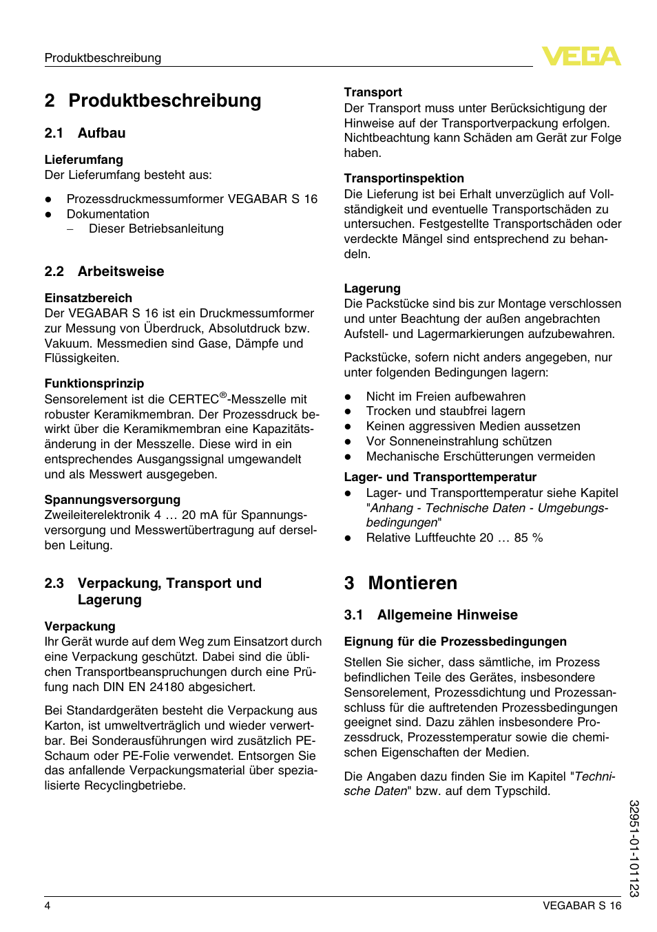 2 produktbeschreibung, 1 aufbau, 2 arbeitsweise | 3 verpackung, transport und lagerung, 3 montieren, 1 allgemeine hinweise, 2 p roduktbeschreibung, 3 m ontieren | VEGA VEGABAR S 16 User Manual | Page 4 / 52