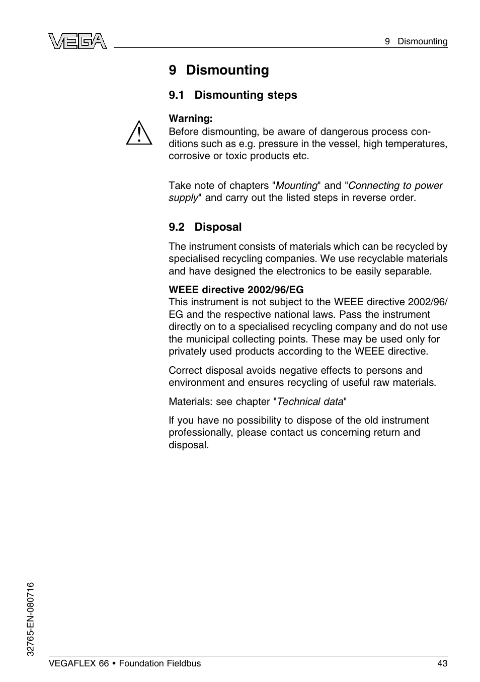 9 dismounting, 1 dismounting steps, 2 disposal | VEGA VEGAFLEX 66 (-110…+400°C) Foundation Fieldbus User Manual | Page 43 / 64