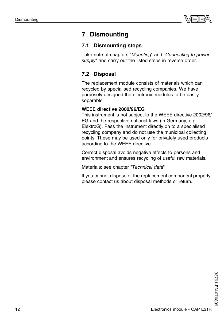 7 dismounting, 1 dismounting steps, 2 disposal | 7 d ismounting | VEGA CAP E31R User Manual | Page 12 / 16
