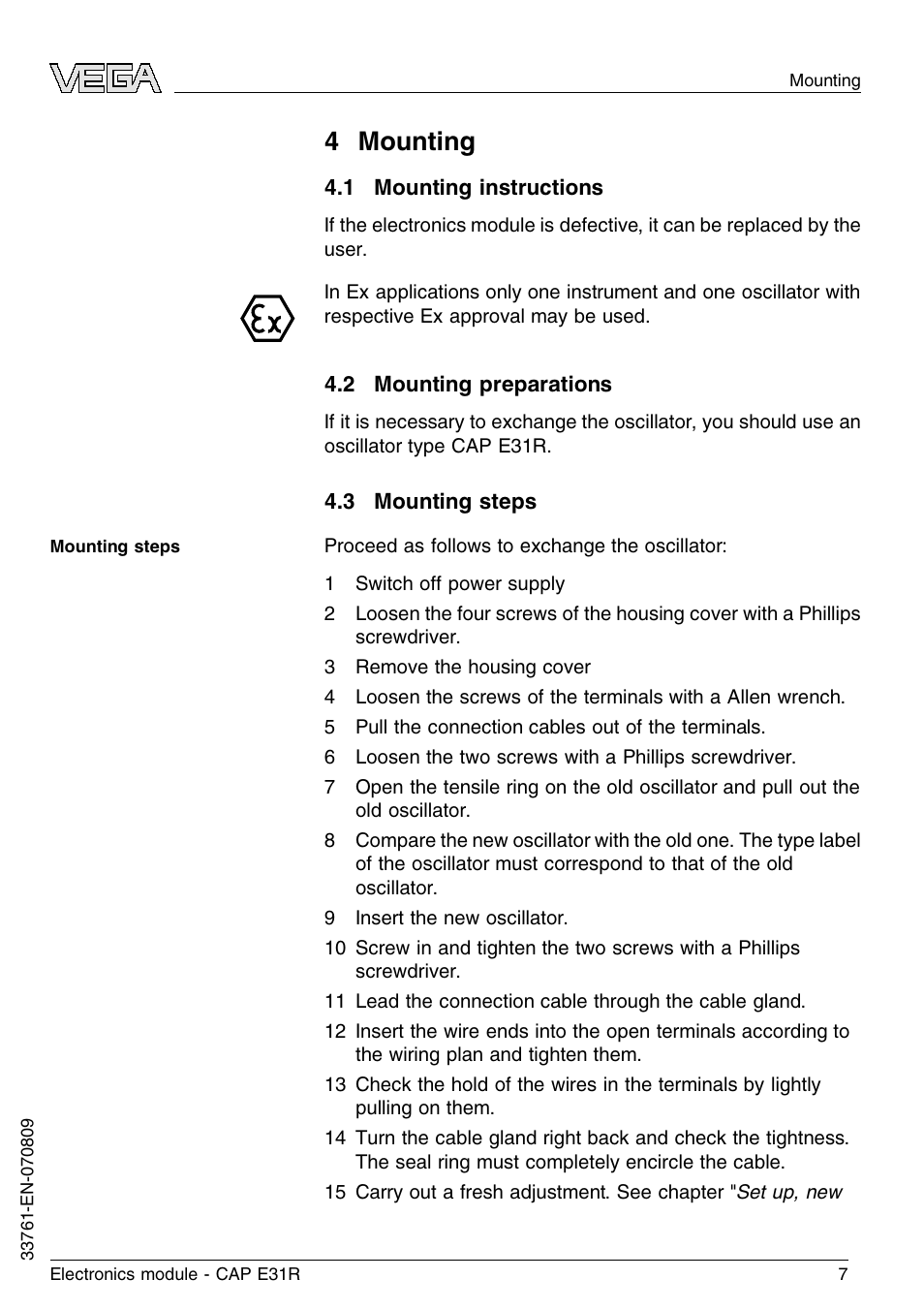 4 mounting, 1 mounting instructions, 2 mounting preparations | 3 mounting steps, 4 m ounting | VEGA CAP E31R User Manual | Page 7 / 16