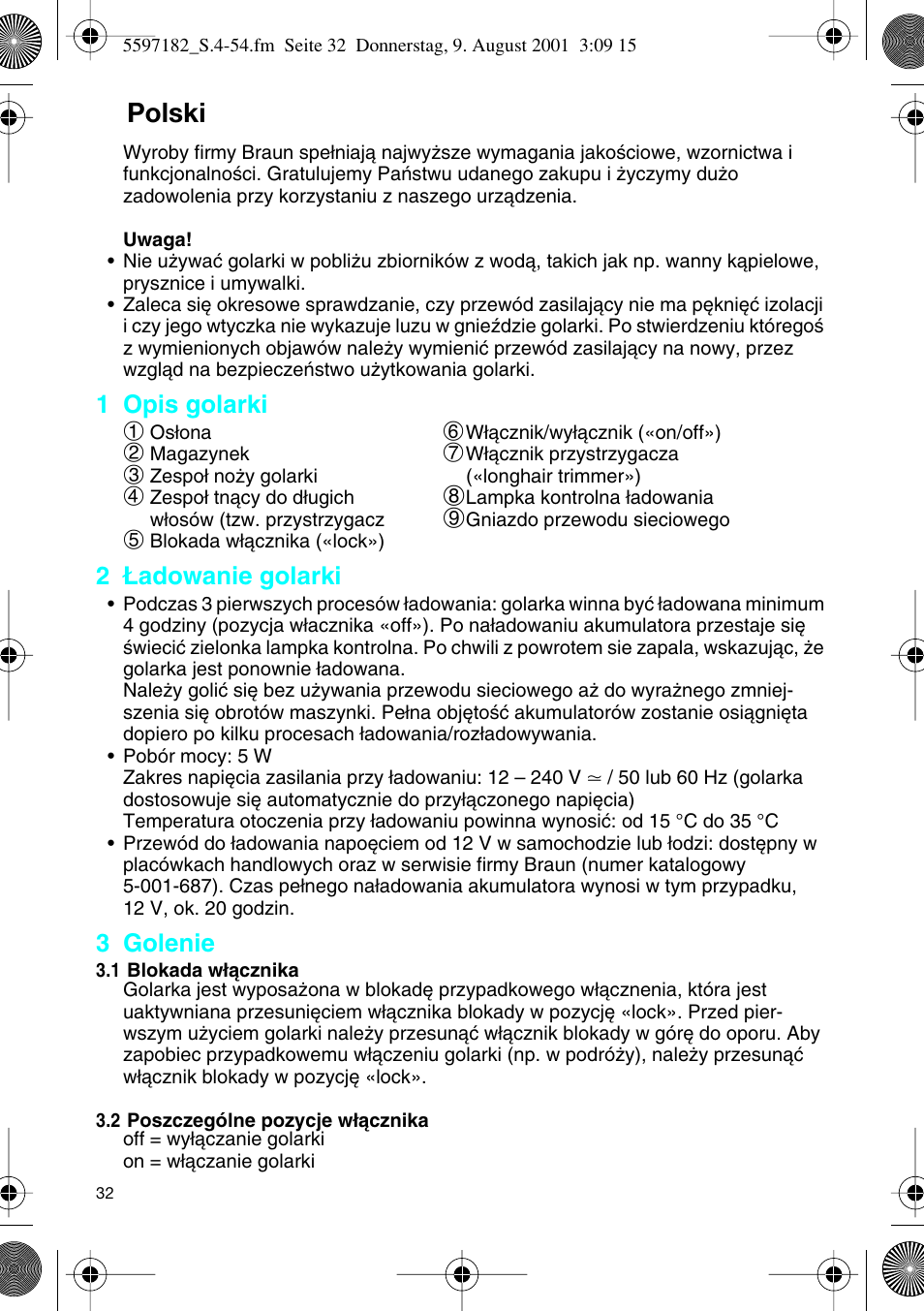 Polski, 1 opis golarki, 2 ¸adowanie golarki | 3 golenie | Braun 1507 User Manual | Page 32 / 52