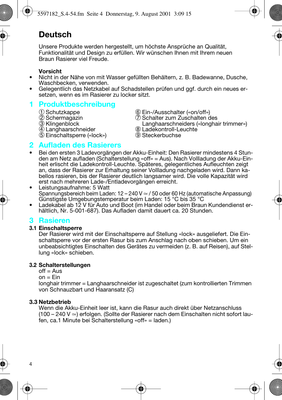 Deutsch, 1 produktbeschreibung 1, 2 aufladen des rasierers | 3 rasieren | Braun 1507 User Manual | Page 4 / 52