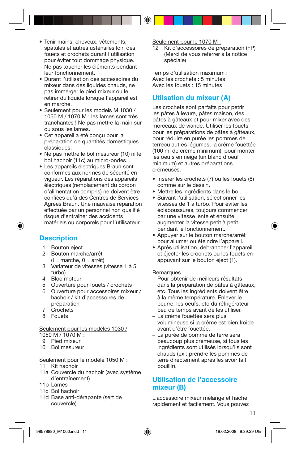 Description, Utilsation du mixeur (a), Utilisation de l’accessoire mixeur (b) | Braun M 1050 M User Manual | Page 11 / 71