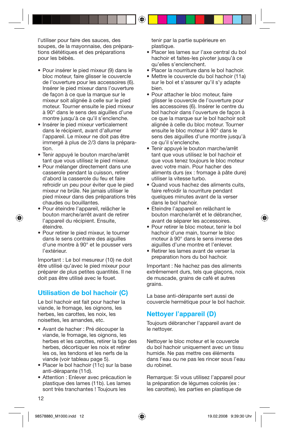 Utilisation de bol hachoir (c), Nettoyer l’appareil (d) | Braun M 1050 M User Manual | Page 12 / 71