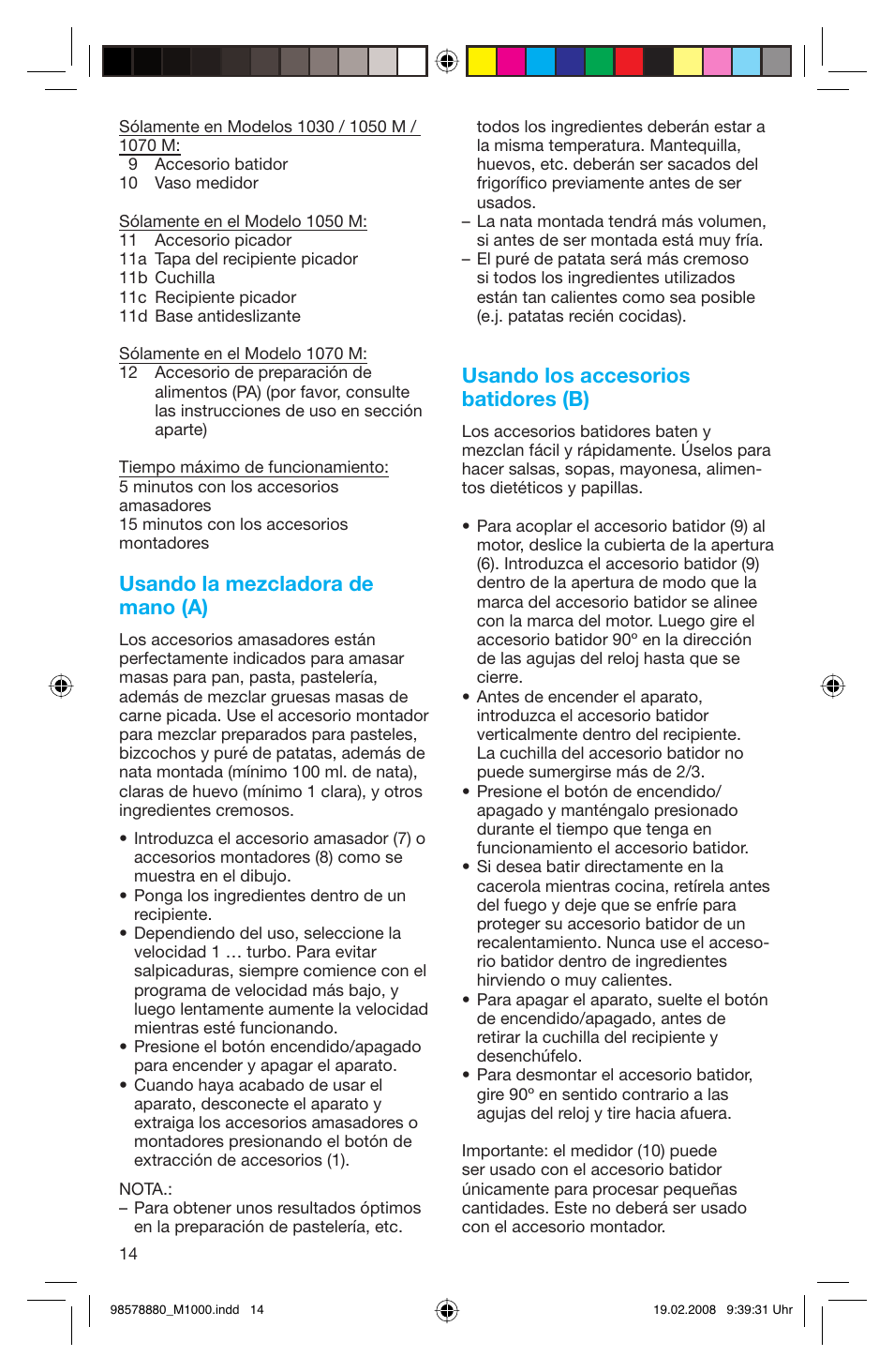 Usando la mezcladora de mano (a), Usando los accesorios batidores (b) | Braun M 1050 M User Manual | Page 14 / 71