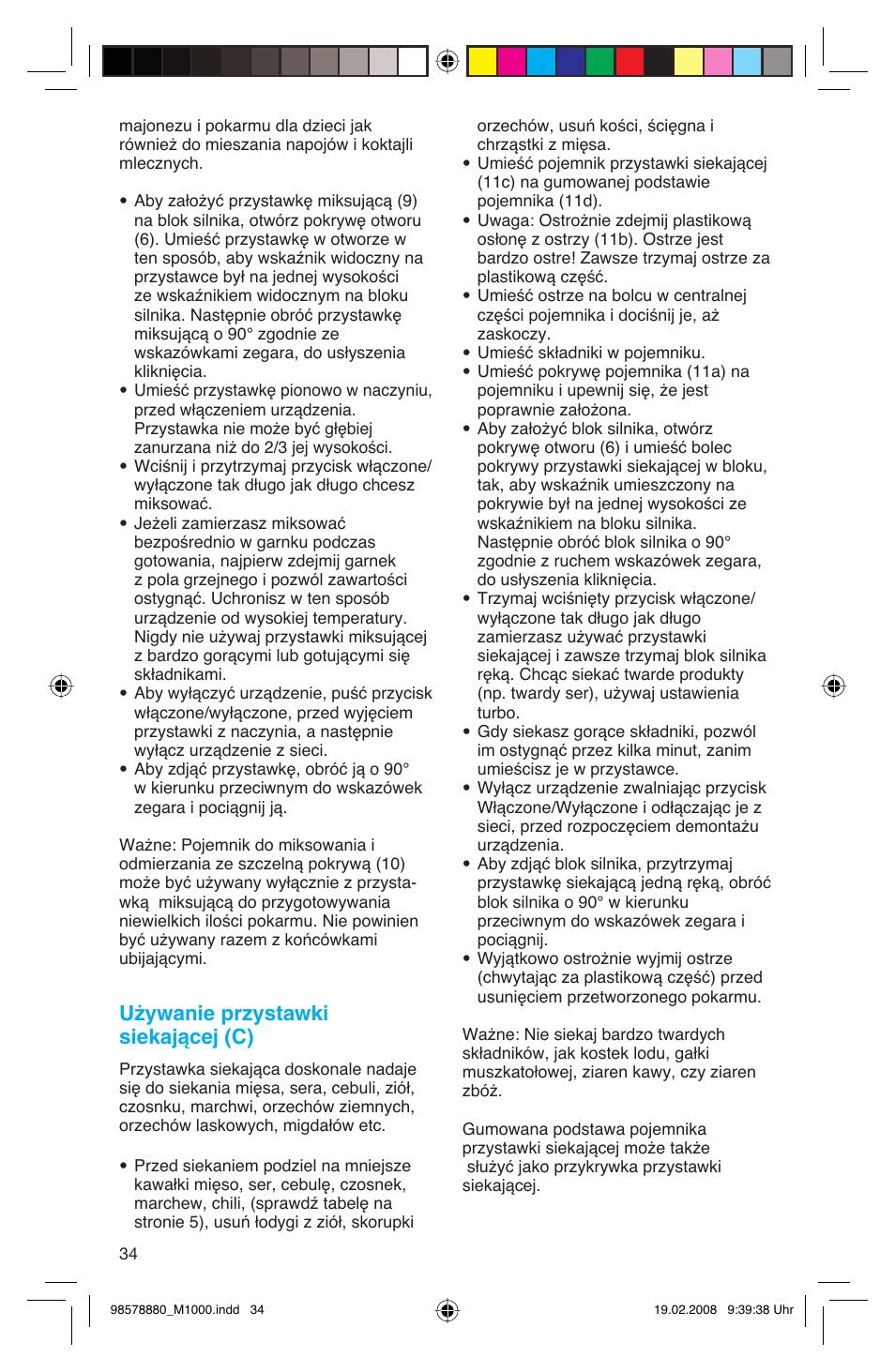 Używanie przystawki siekającej (c) | Braun M 1050 M User Manual | Page 34 / 71