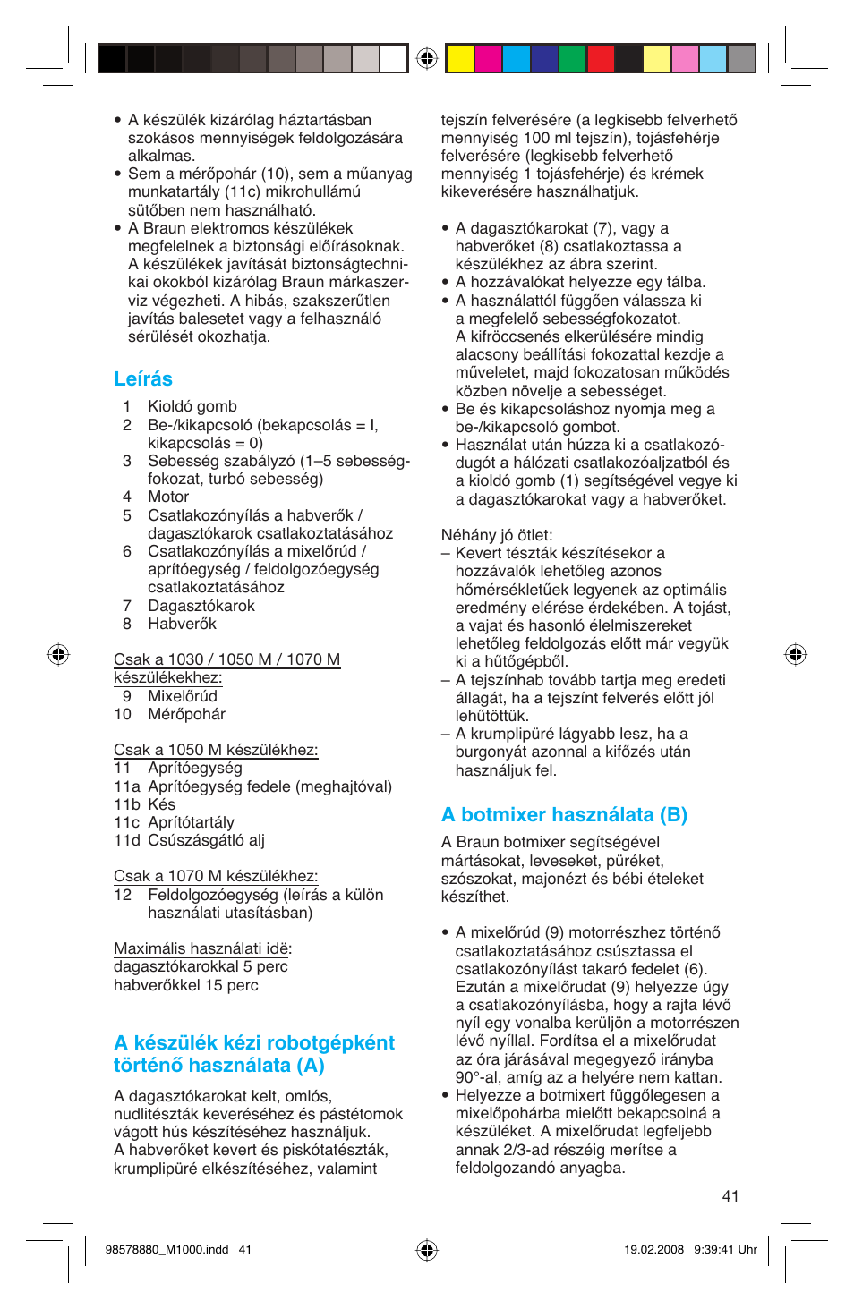 Leírás, A botmixer használata (b) | Braun M 1050 M User Manual | Page 41 / 71