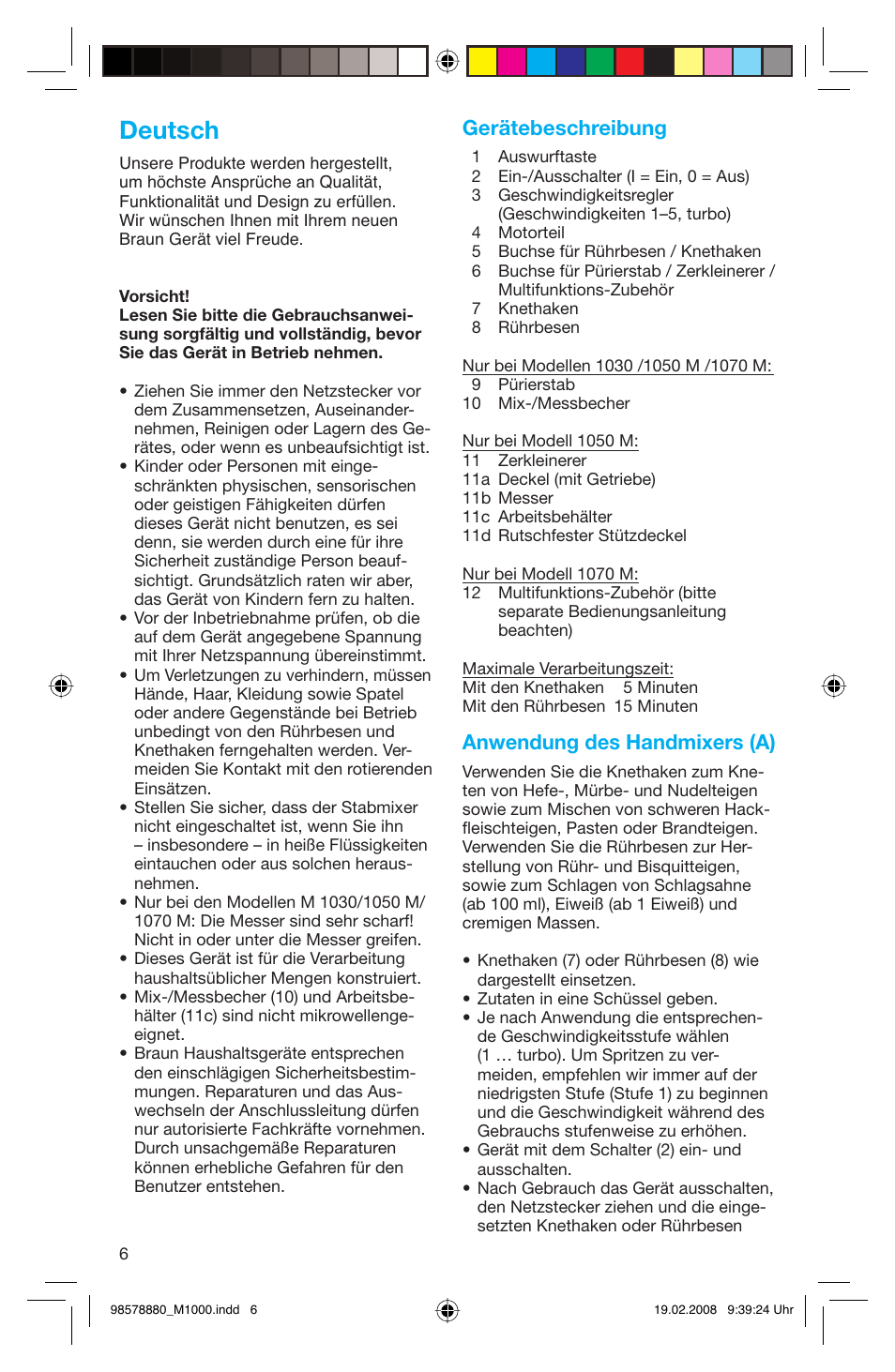 Deutsch, Gerätebeschreibung, Anwendung des handmixers (a) | Braun M 1050 M User Manual | Page 6 / 71