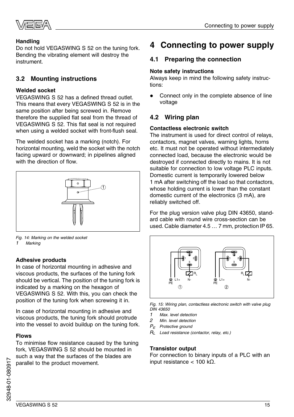 2 mounting instructions, 4 connecting to power supply, 1 preparing the connection | 2 wiring plan, 4 c onnecting to power supply | VEGA VEGASWING S 52 User Manual | Page 15 / 44