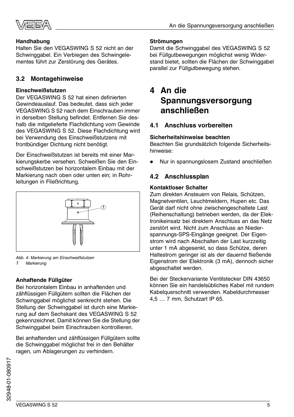 2 montagehinweise, 4 an die spannungsversorgung anschließen, 1 anschluss vorbereiten | 2 anschlussplan, 4 a n die spannungsversorgung anschließen | VEGA VEGASWING S 52 User Manual | Page 5 / 44