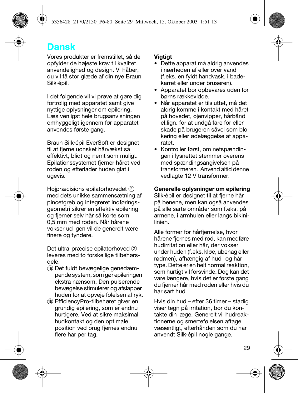 Dansk | Braun TYPE 5316 User Manual | Page 28 / 76