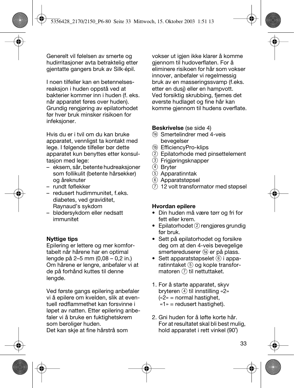 Braun TYPE 5316 User Manual | Page 32 / 76