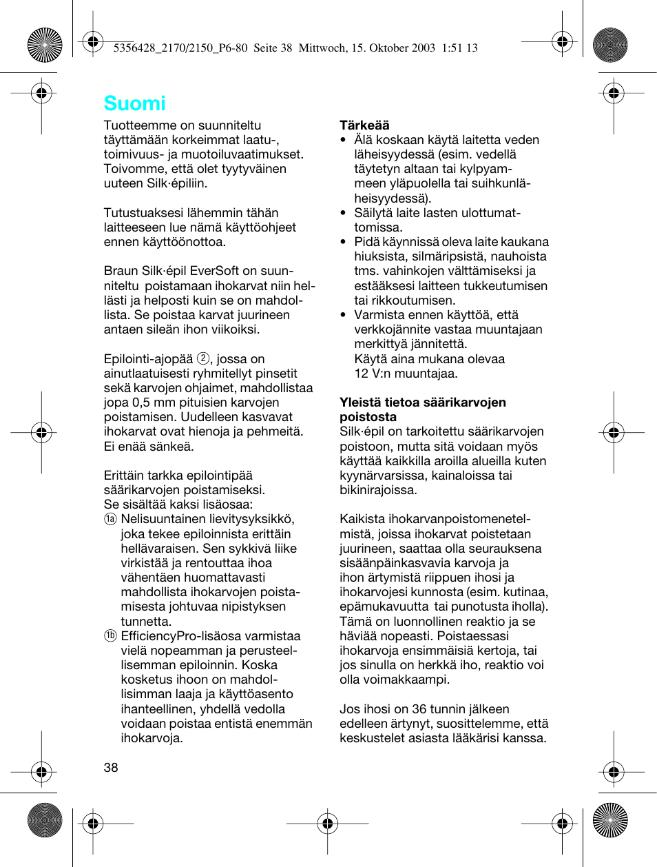 Suomi | Braun TYPE 5316 User Manual | Page 37 / 76