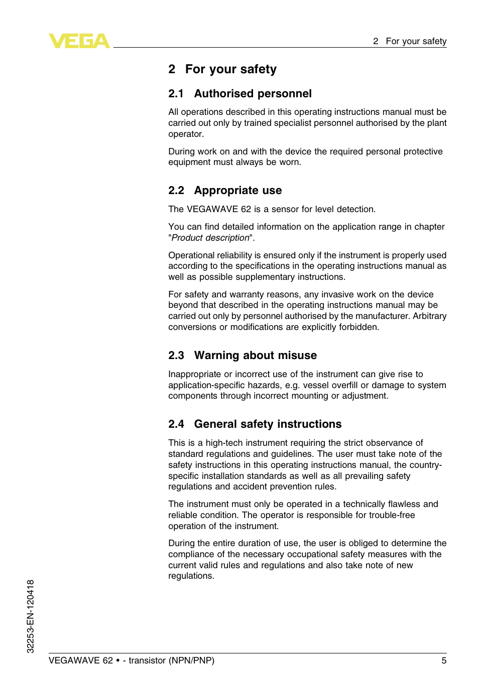 2 for your safety, 1 authorised personnel, 2 appropriate use | 3 warning about misuse, 4 general safety instructions, 2for your safety | VEGA VEGAWAVE 62 - transistor (NPN-PNP) User Manual | Page 5 / 36