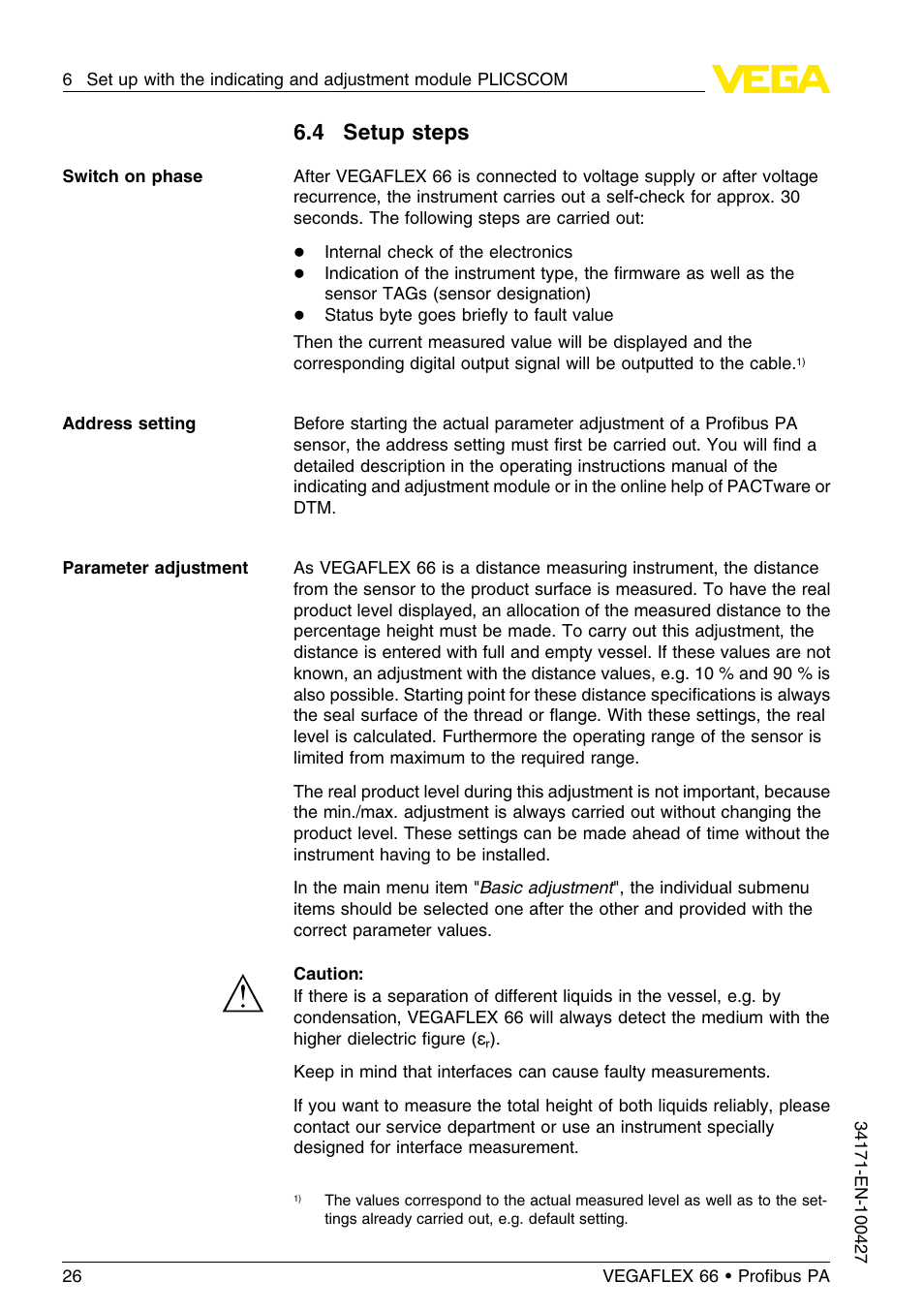4 setup steps | VEGA VEGAFLEX 66 (-20…+250°C) Profibus PA User Manual | Page 26 / 64