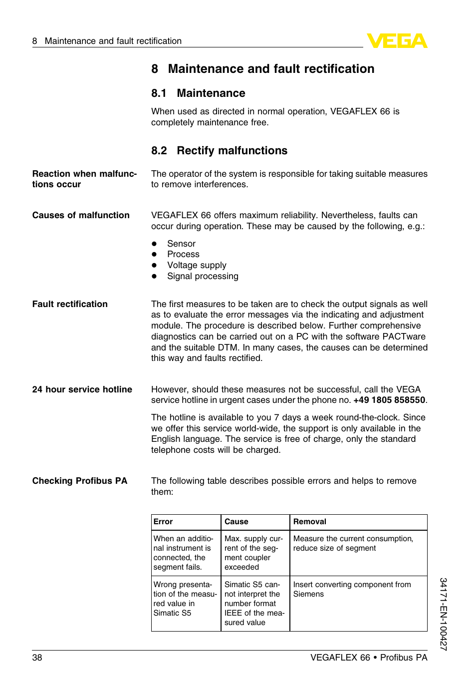 8 maintenance and fault rectification, 1 maintenance, 2 rectify malfunctions | 8 maintenance and fault rectiﬁcation | VEGA VEGAFLEX 66 (-20…+250°C) Profibus PA User Manual | Page 38 / 64