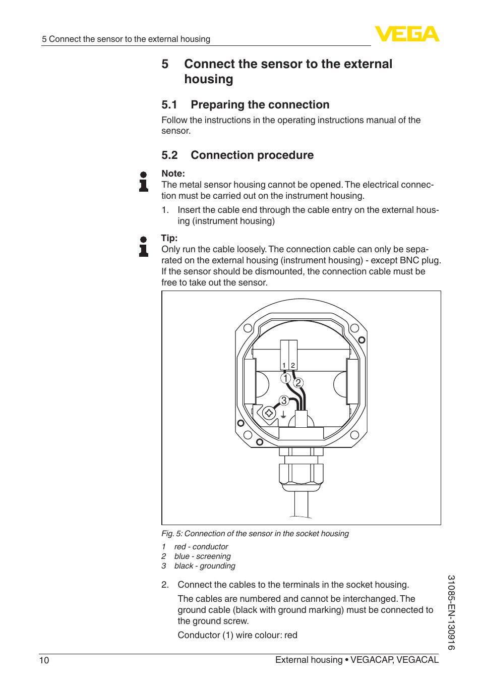 5 connect the sensor to the external housing, 1 preparing the connection, 2 connection procedure | VEGA VEGACAL External housing User Manual | Page 10 / 20