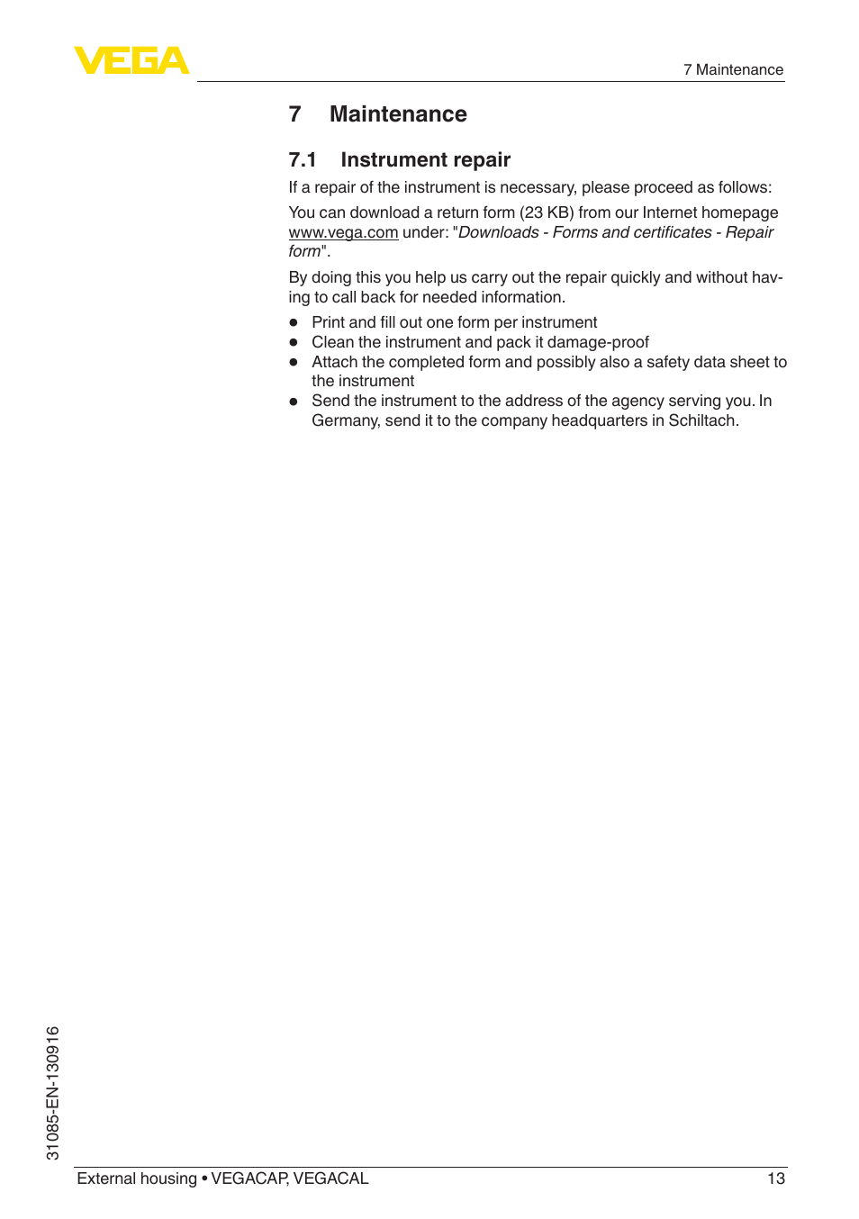 7 maintenance, 1 instrument repair | VEGA VEGACAL External housing User Manual | Page 13 / 20