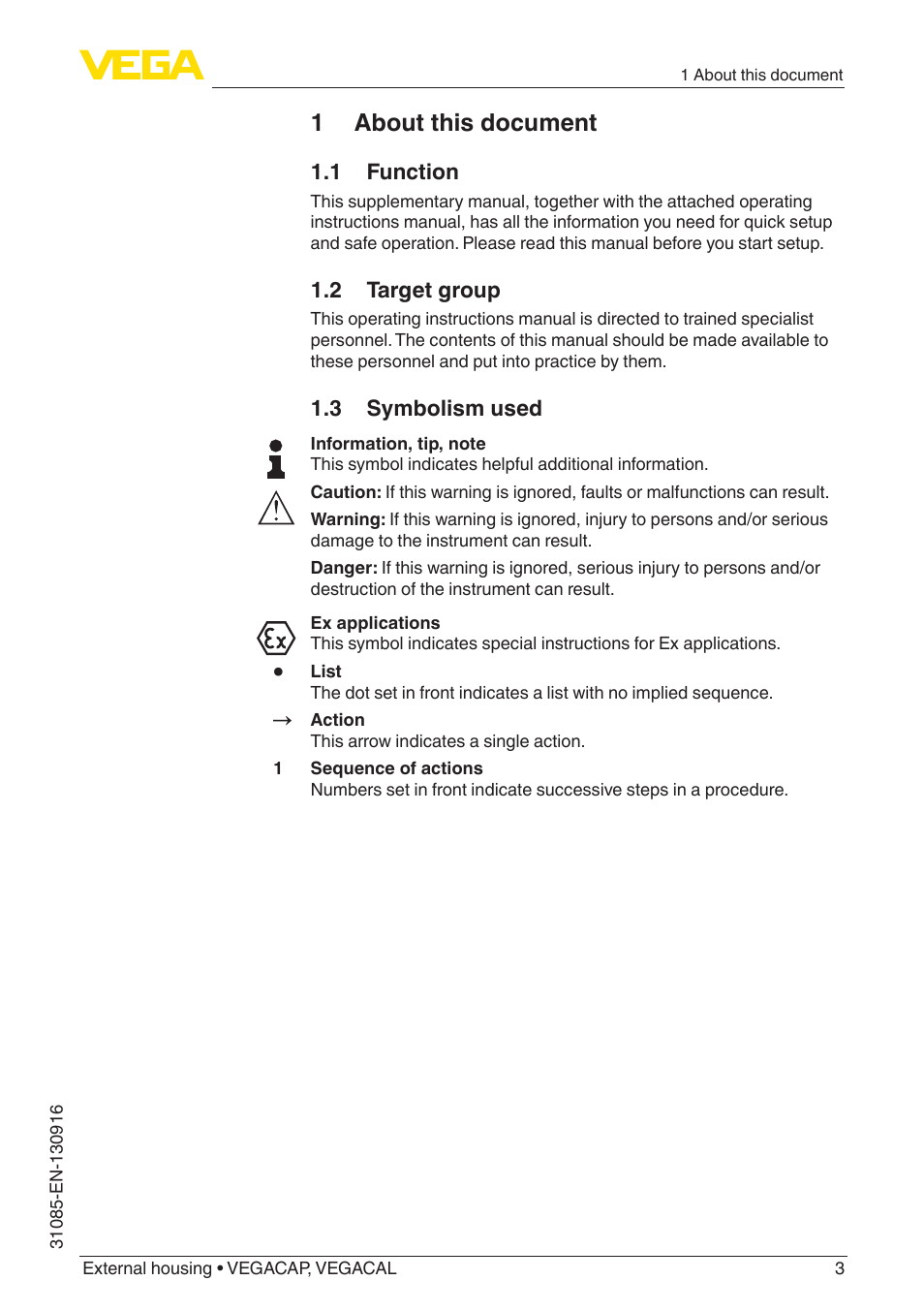 1 about this document, 1 function, 2 target group | 3 symbolism used | VEGA VEGACAL External housing User Manual | Page 3 / 20