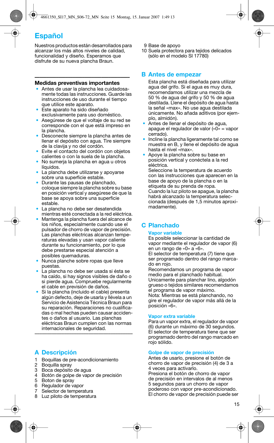 Español, A descripción, B antes de empezar | C planchado | Braun SI 710 17610 PROSTYLE CONTROL User Manual | Page 15 / 70