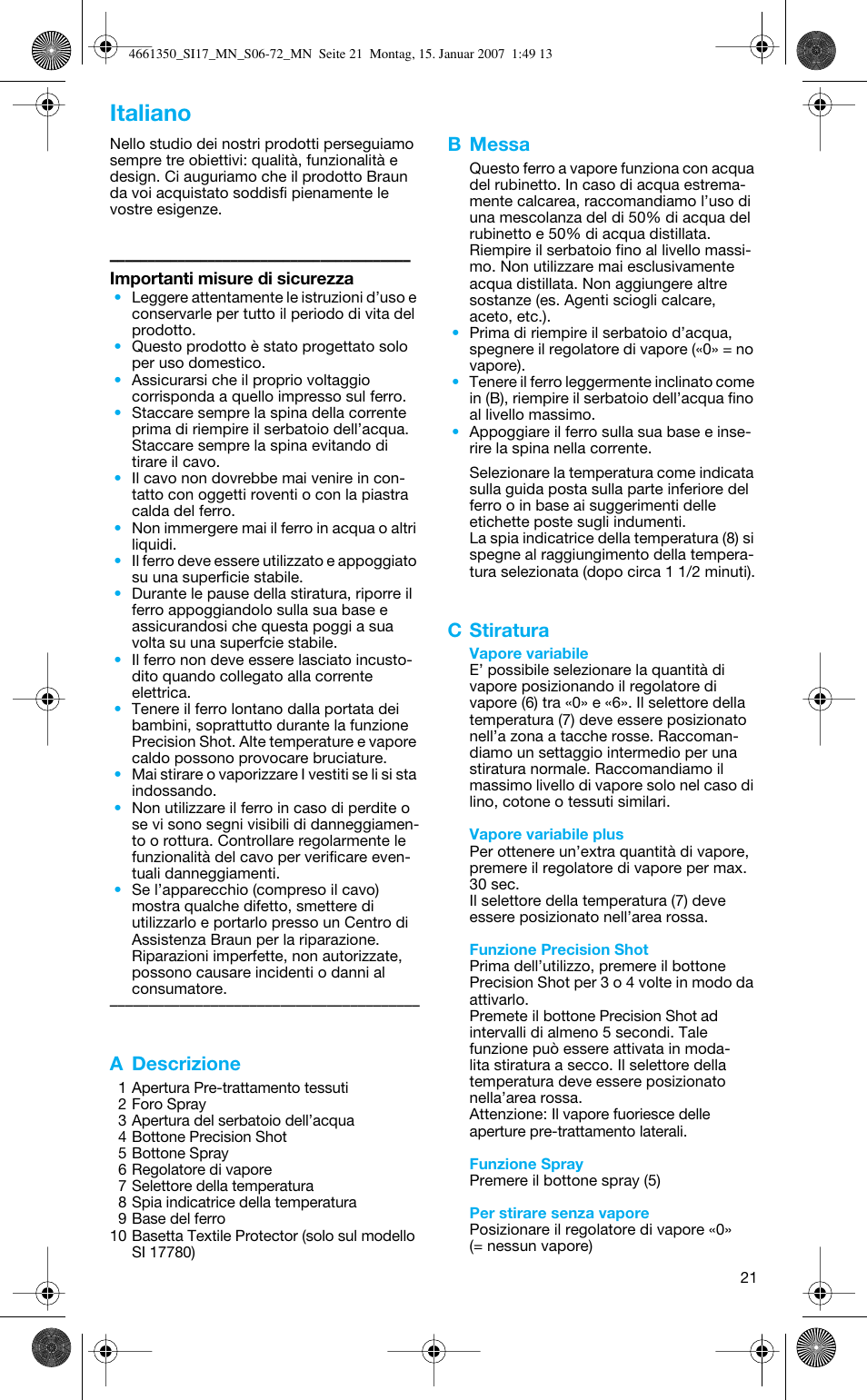 Italiano, A descrizione, B messa | C stiratura | Braun SI 710 17610 PROSTYLE CONTROL User Manual | Page 21 / 70