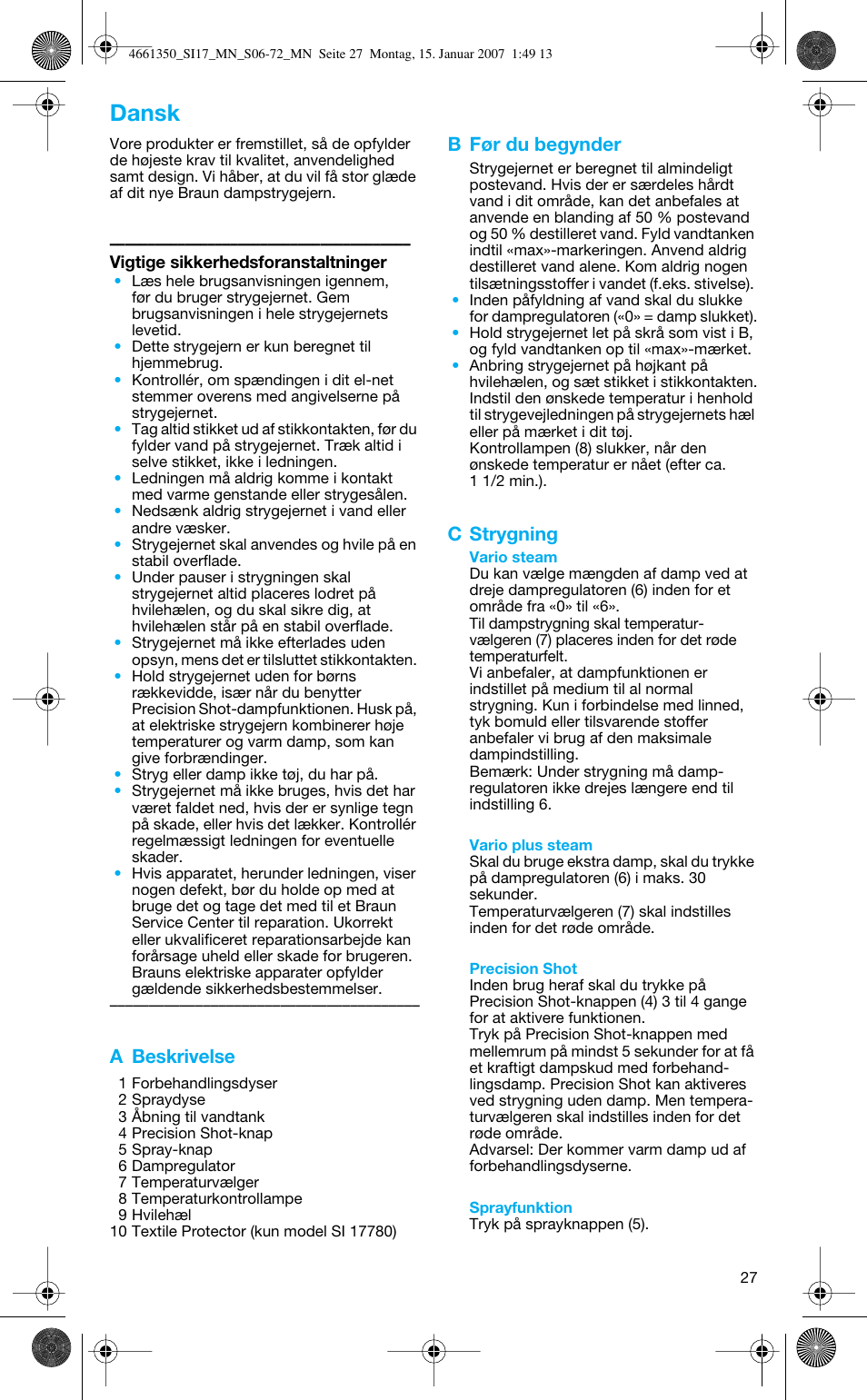 Dansk, A beskrivelse, B før du begynder | C strygning | Braun SI 710 17610 PROSTYLE CONTROL User Manual | Page 27 / 70