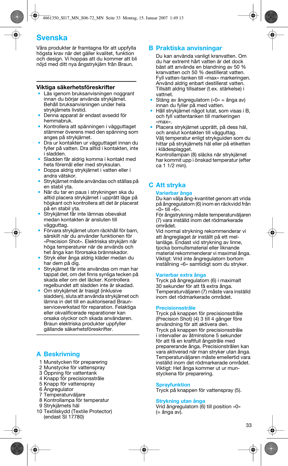 Svenska, A beskrivning, B praktiska anvisningar | C att stryka | Braun SI 710 17610 PROSTYLE CONTROL User Manual | Page 33 / 70