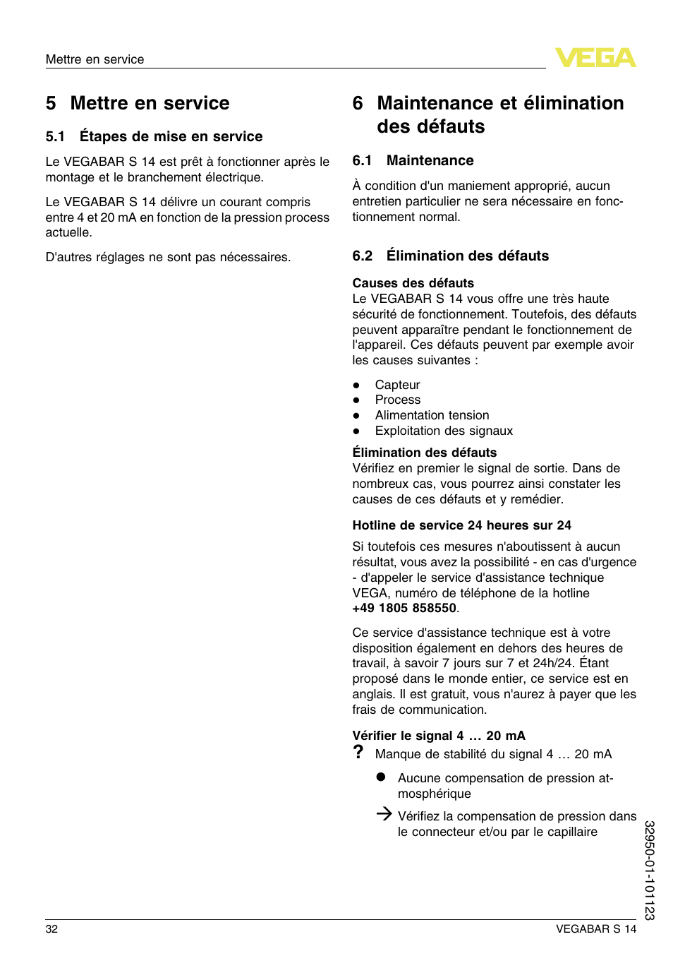 5 mettre en service, 1 étapes de mise en service, 6 maintenance et élimination des défauts | 1 maintenance, 2 élimination des défauts, 5 m ettre en service, 6 m aintenance et élimination des défauts | VEGA VEGABAR S 14 User Manual | Page 32 / 52