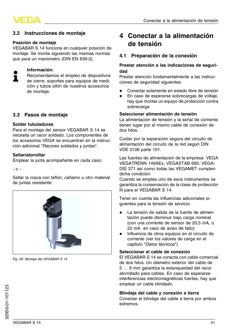 2 instrucciones de montaje, 3 pasos de montaje, 4 conectar a la alimentación de tensión | 1 preparación de la conexión, 4 c onectar a la alimentación de tensión | VEGA VEGABAR S 14 User Manual | Page 41 / 52