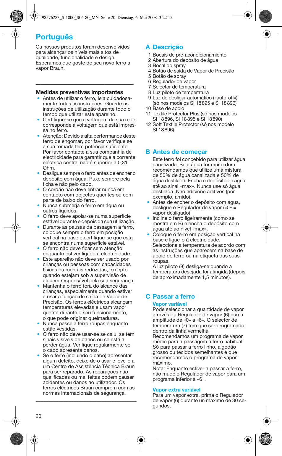 Português, A descrição, B antes de começar | C passar a ferro | Braun SI 770 18895 TEXSTYLE CONTROL User Manual | Page 20 / 77