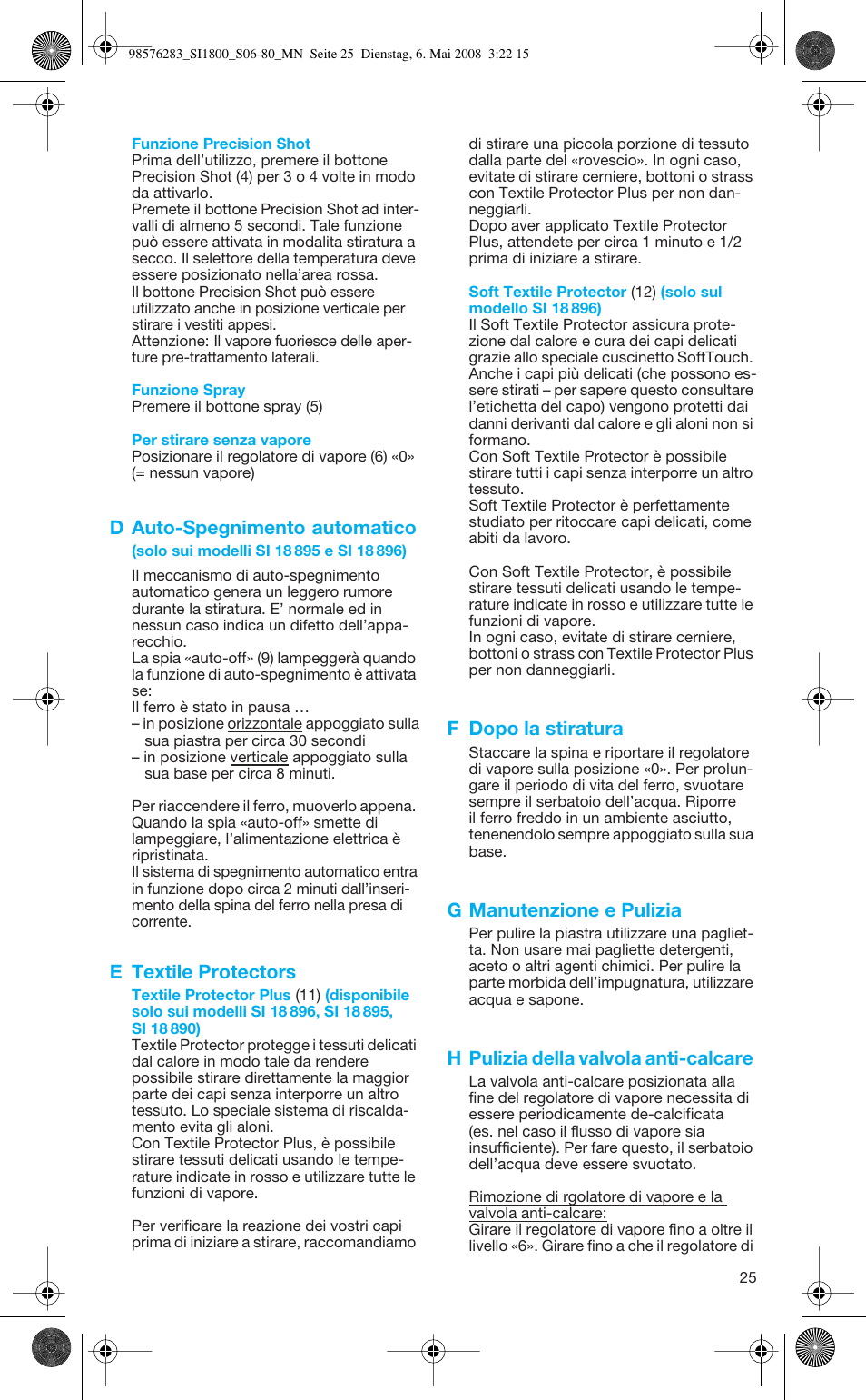 D auto-spegnimento automatico, E textile protectors, F dopo la stiratura | G manutenzione e pulizia, H pulizia della valvola anti-calcare | Braun SI 770 18895 TEXSTYLE CONTROL User Manual | Page 25 / 77