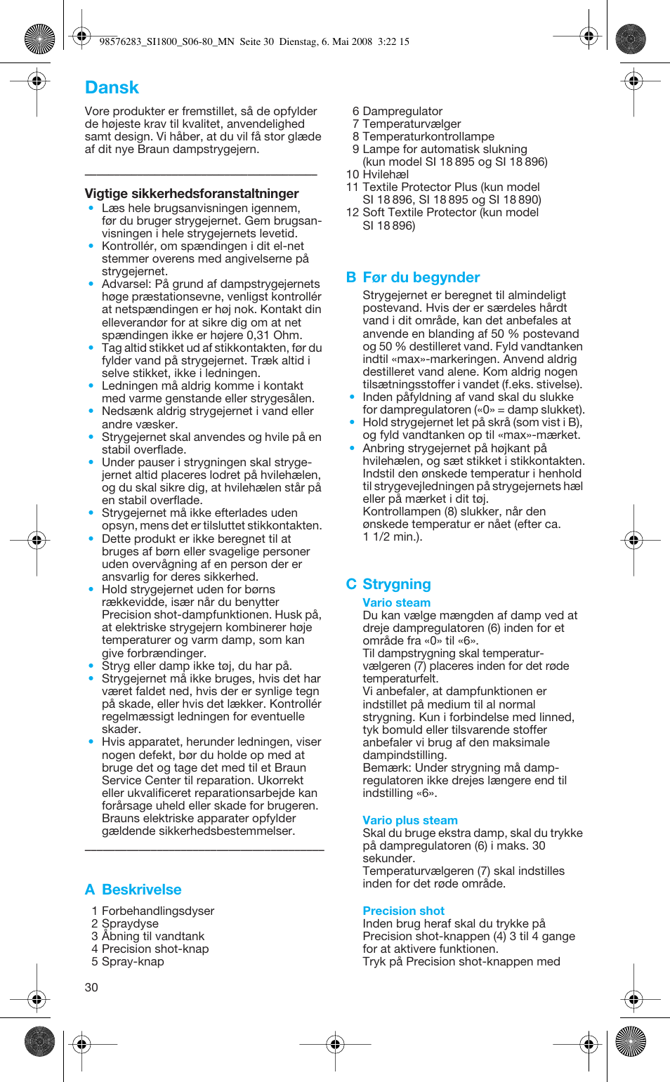 Dansk, A beskrivelse, B før du begynder | C strygning | Braun SI 770 18895 TEXSTYLE CONTROL User Manual | Page 30 / 77