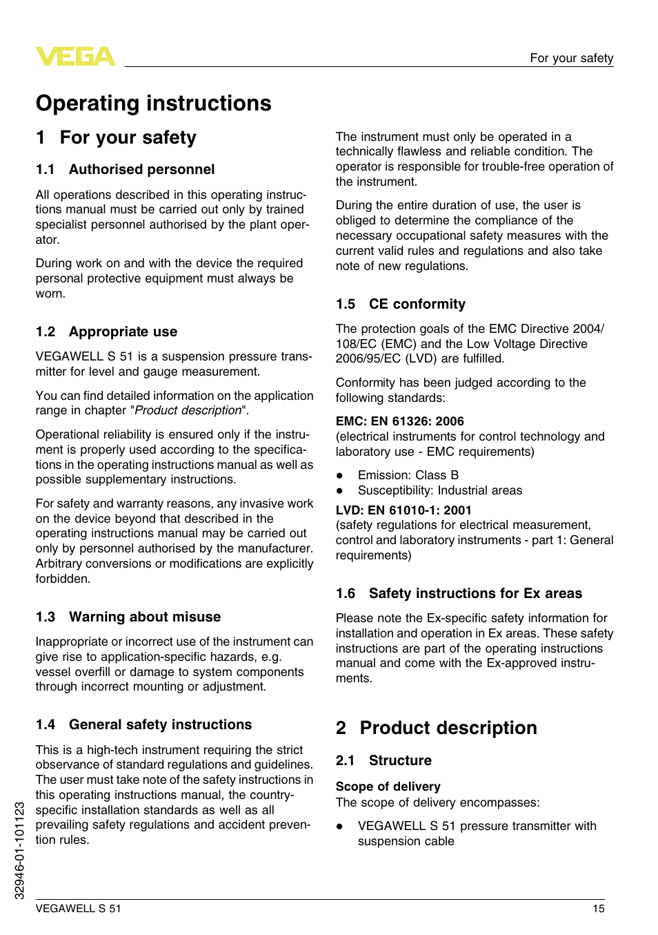 1 for your safety, 1 authorised personnel, 2 appropriate use | 3 warning about misuse, 4 general safety instructions, 5 ce conformity, 6 safety instructions for ex areas, 2 product description, 1 structure, Operating instructions | VEGA VEGAWELL S 51 User Manual | Page 15 / 52