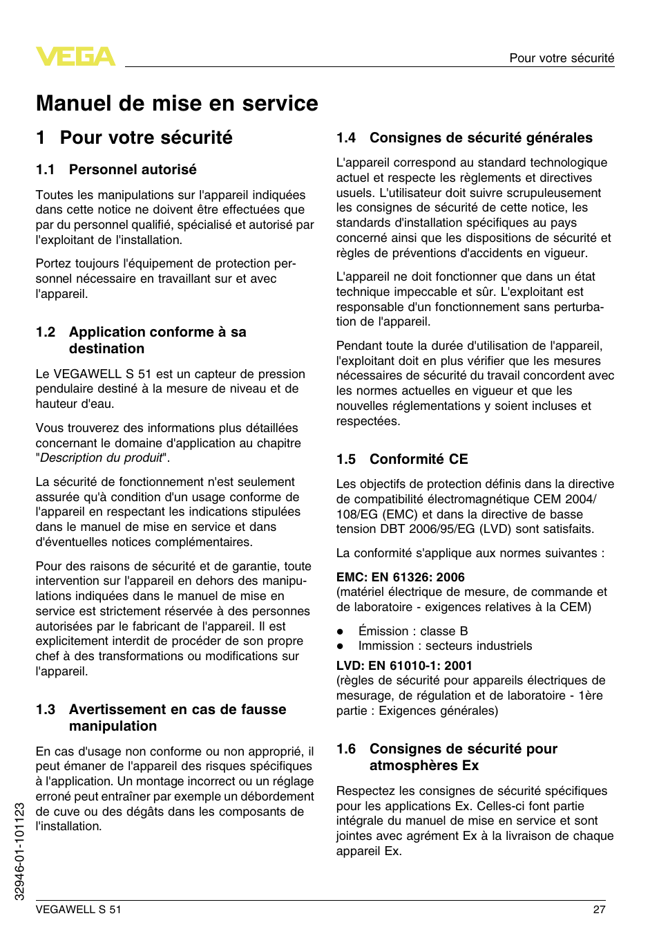 1 pour votre sécurité, 1 personnel autorisé, 2 application conforme à sa destination | 3 avertissement en cas de fausse manipulation, 4 consignes de sécurité générales, 5 conformité ce, 6 consignes de sécurité pour atmosphères ex, Manuel de mise en service, 1 p our votre sécurité | VEGA VEGAWELL S 51 User Manual | Page 27 / 52