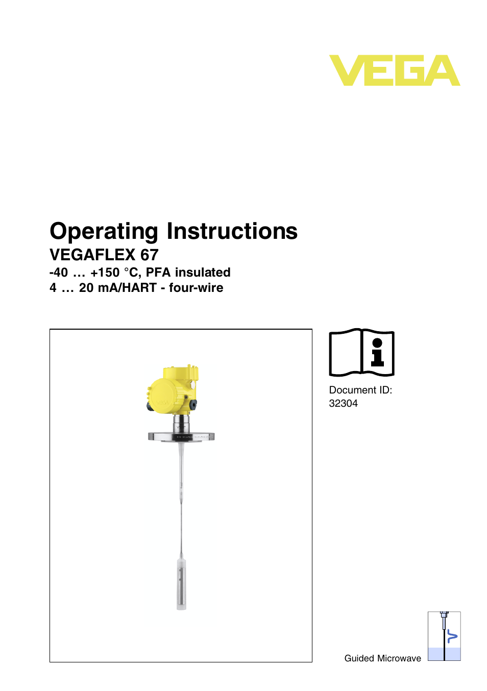 VEGA VEGAFLEX 67 (-40…+150°C PFA insulated) 4 … 20 mA_HART four-wire User Manual | 56 pages