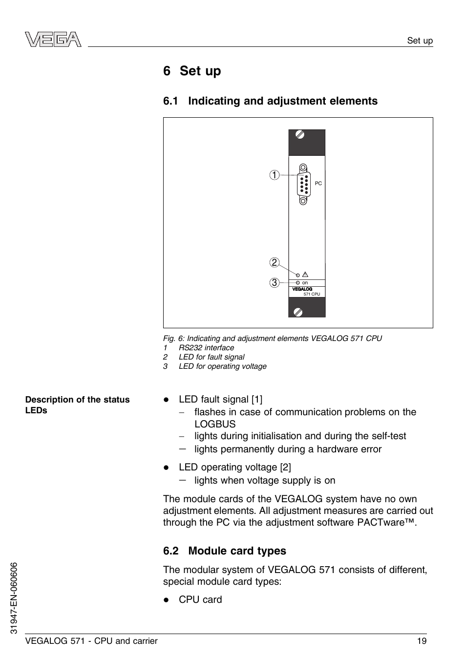 6 set up, 1 indicating and adjustment elements, 2 module card types | VEGA VEGALOG 571 CPU and carrier User Manual | Page 19 / 36