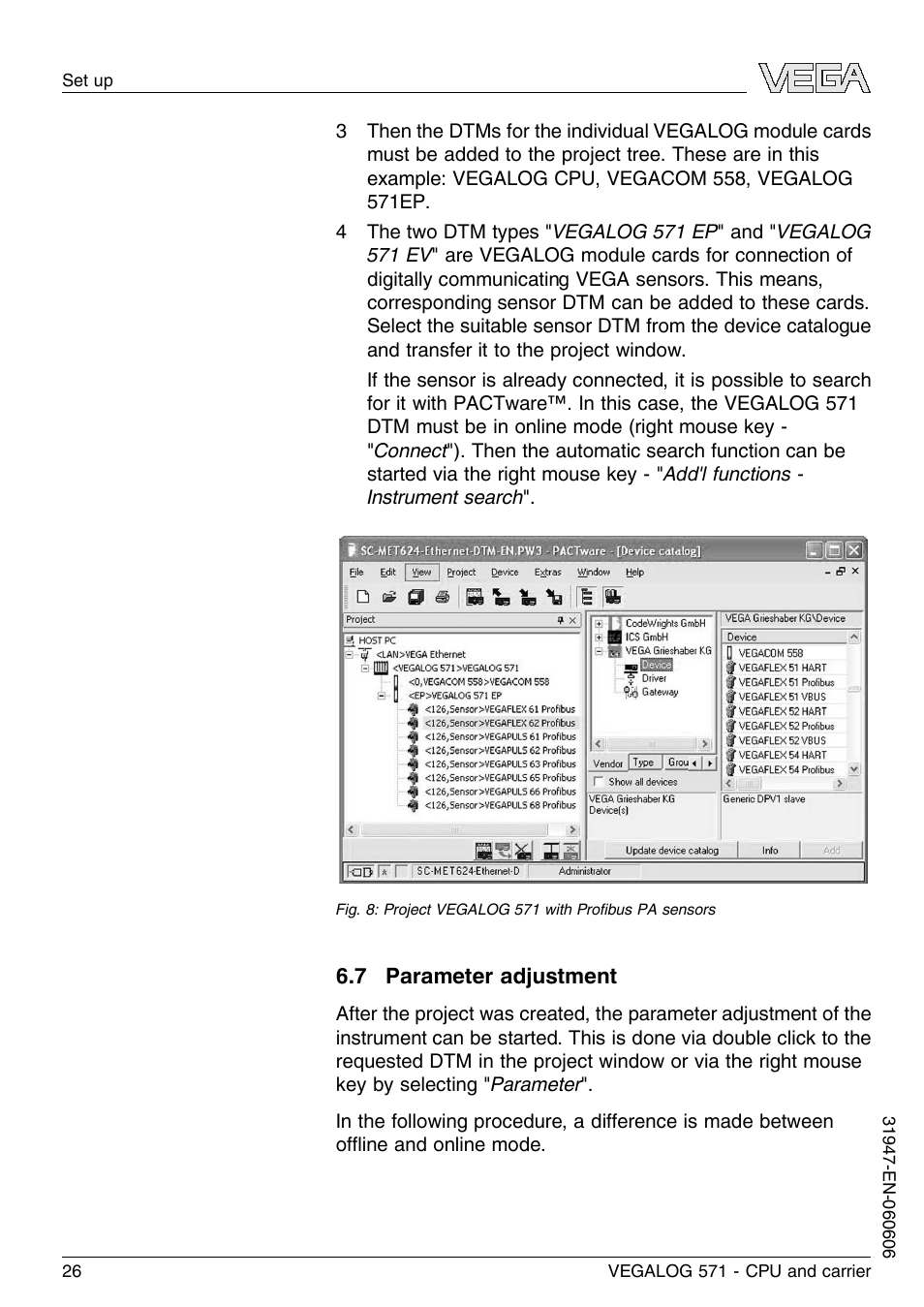 7 parameter adjustment | VEGA VEGALOG 571 CPU and carrier User Manual | Page 26 / 36