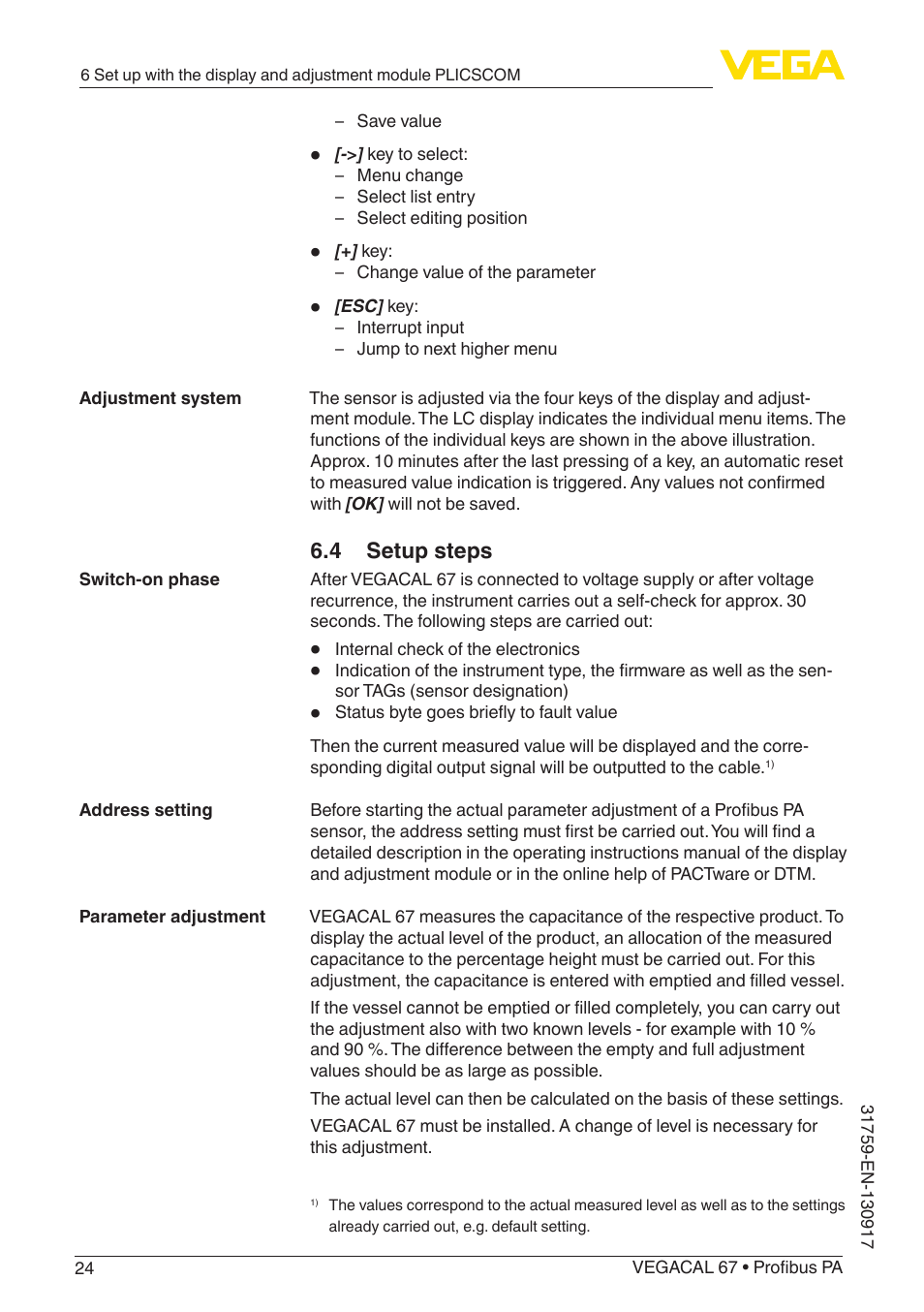 4 setup steps | VEGA VEGACAL 67 Profibus PA User Manual | Page 24 / 52